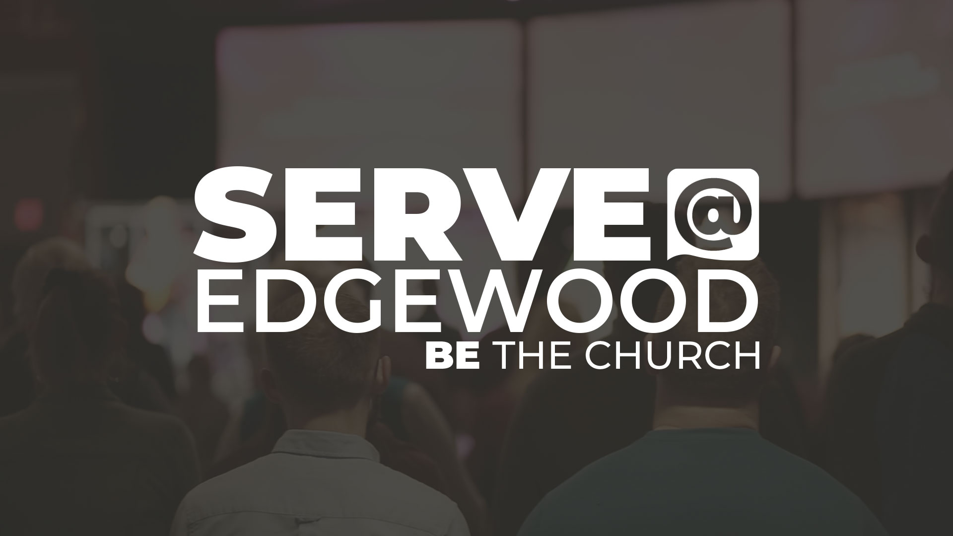 Serve @ Edgewood