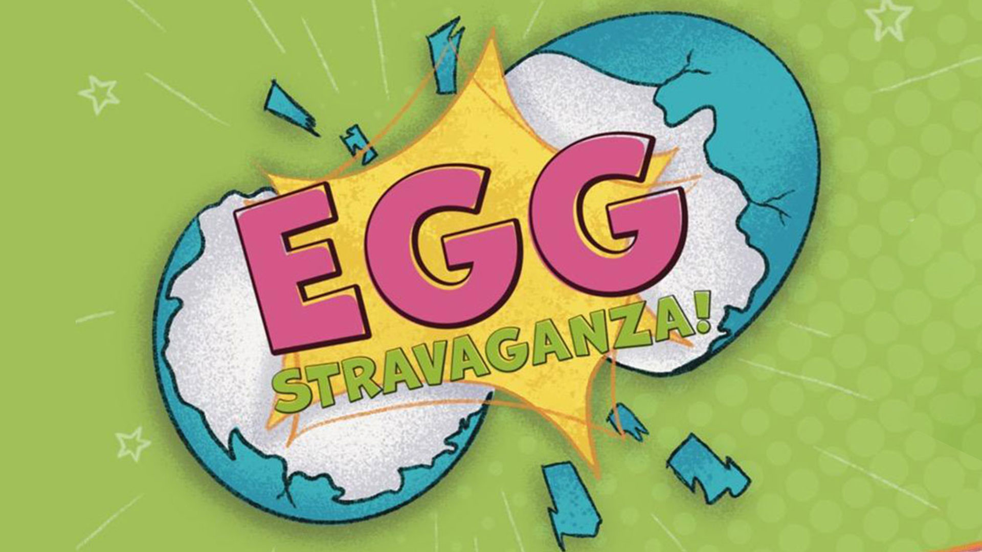 Eggstravaganza