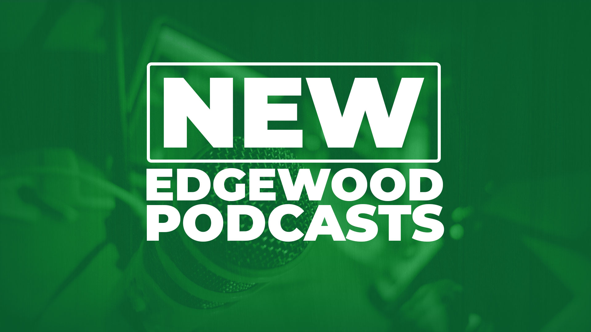 New Podcasts Launching