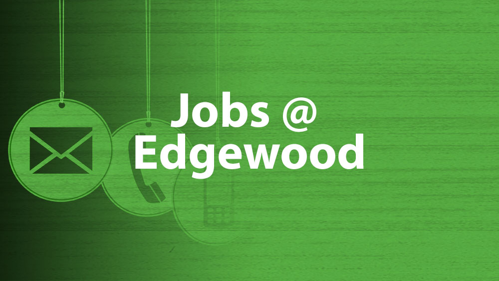 Jobs @ Edgewood